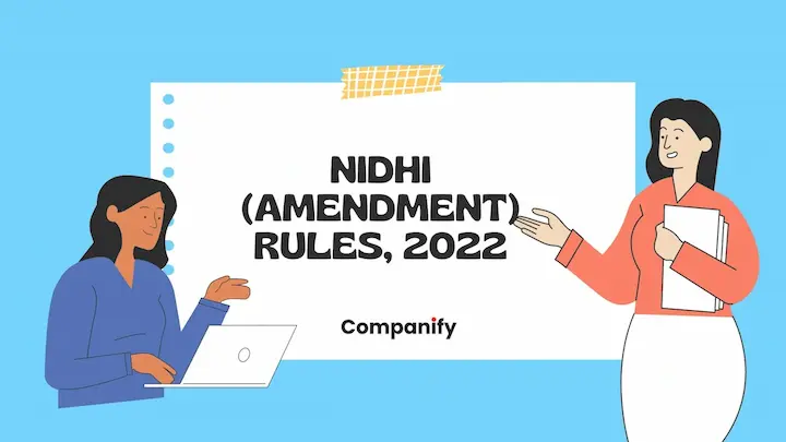 Nidhi (Amendment) Rules, 2022