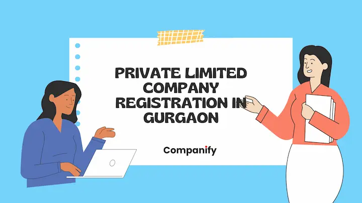 Private Limited Company Registration in Gurgaon