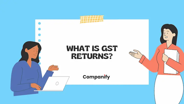 What is GST Returns?