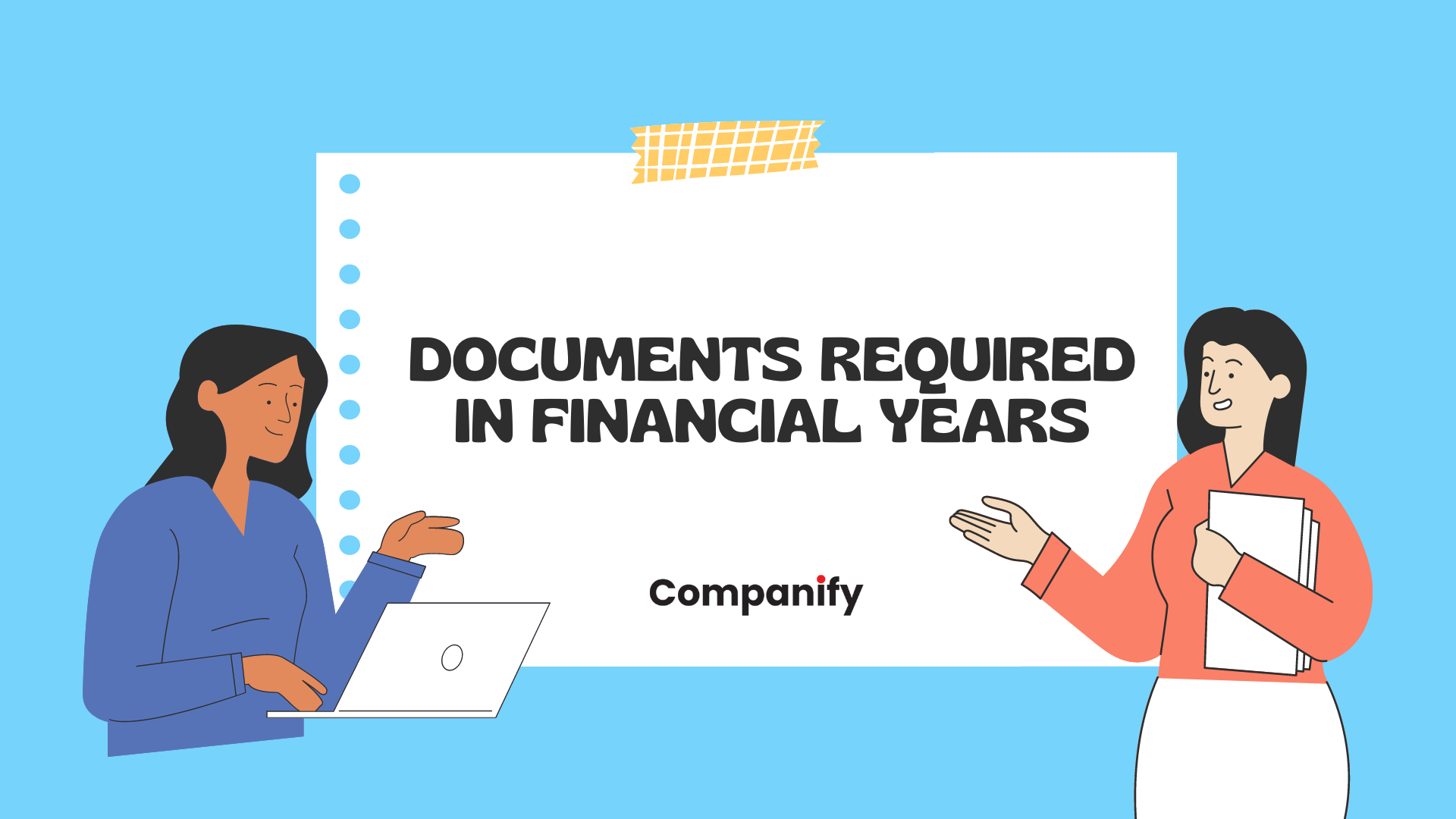 Documents Required in Financial Years
