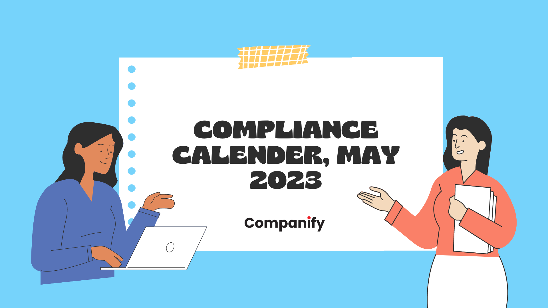 Compliance calendar May, 2023 
